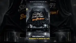 Trucking on Steak and Eggs: Back 2 the Bacon (Teaser)
