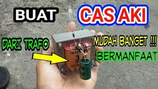 BUAT CAS AKI MOTOR DARI TRAFO 3A MUDAH SEKALI...