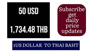 US DOLLAR TO THAI BAHT CURRENCY EXCHANGE RATES TODAY 26 November 2024