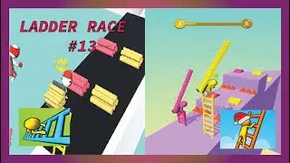Ladder Race: All Levels Complete Gameplay Level 1-9999 All Level (iOS, Android)