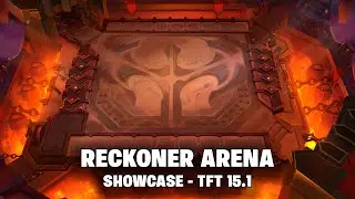 Reckoner Arena - Showcase | TFT 16.3