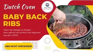 Baby Back Ribs aus dem Dopf  #bbq #dutchoven #petromax #atago #ribs