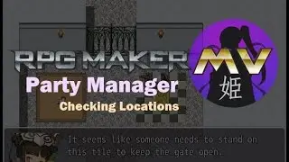 RPG Maker MV: Party Manager - Checking Location
