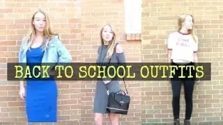 BACK TO SCHOOL OUTFIT IDEAS 2017!