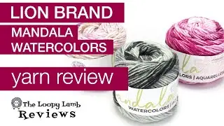 Yarn Review: Lion Brand Mandala Watercolors