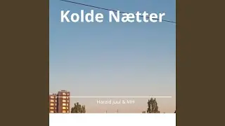 Kolde N&aelig;tter (feat. MH)