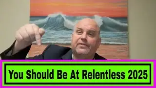 Relentless Sales Bootcamp - Sam Wakefield - Doug Wyatt - Doug C Brown - Scott Sylvan Bell