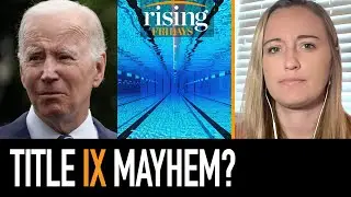Biden's TERRIBLE Title IX Decision Is Meant To Placate RADICAL Activists: Emily Jashinsky