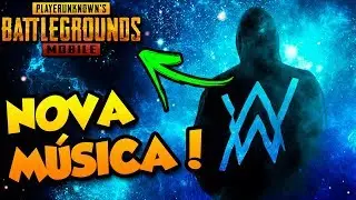 NOVA M&Uacute;SICA!🎵 - ALAN WALKER | PUBG Mobile Season 8 - Att 0.13.5
