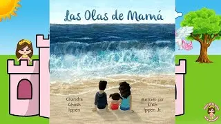 Las olas de mam&aacute; | Chandra Ghosh Ippen y Erich Ippen Jr. | Cuentos para dormir