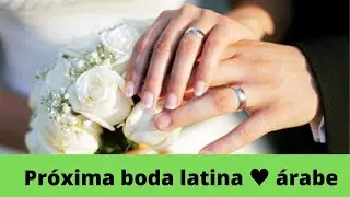 #arabes #latinas Proxima boda latina ♥️ arabe marroquí ♥️