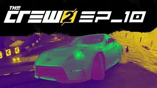 The Crew 2 EP 10