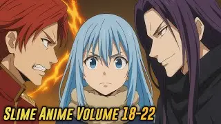 That time I got reincarnation as a slime volume 18-22  Season 4 Hindi