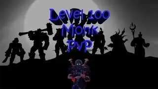 Level 100 WindWalker Monk PvP  WoW 6.0.3 | Warlords of Dreanor | Arena