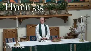 Hymn 535 from The Hymnal 1982