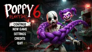 POPPY PLAYTIME CHAPTER 6 FULL GAME PLAY