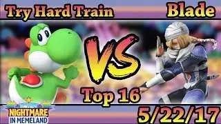 Nightmare In Memeland Top 16 LR7 Blade Vs Try Hard Train