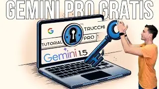 Google Gemini 1.5 gratis! Guida completa e confronto GPT-4o