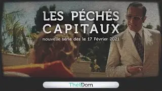 Th&eacute;oDom 14 pour le car&ecirc;me :  les 7 p&eacute;ch&eacute;s capitaux