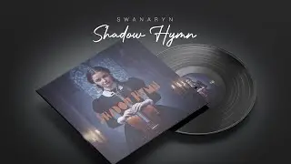 Swanaryn / Shadow Hymn / Full Album (Gothic Violin x Soft Techno) / Darkwave song
