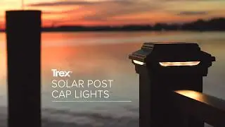 Introducing the Trex&reg; Solar Post Cap Light