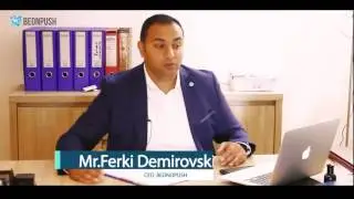 BeonPush  Обращение 14 09 2016  от президента компании Ферки Демировски