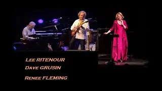 Renee Fleming featuring Lee Ritenour & Dave Grusin - Aria (Cantilena)