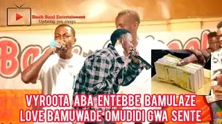 VYROOTA BAMUYILIDE SENTE BWABADDE AYIMBA KU BACK TO SCHOOL PARTY ENTEBBE MADE BY SHOWN MANAGEMENT