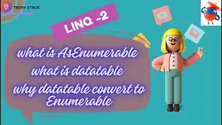 LINQ 2 | What is datatable and AsEnumerable | why converting AsEnumerable | 2024 | uipath