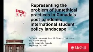 Representing the Problem of (Un)Ethical Practices in Canada&rsquo;s International Student Policy Landscape