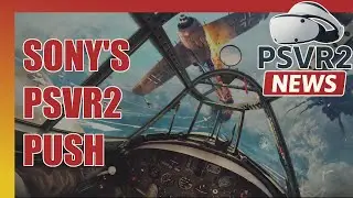 Sony анонсировала PSVR2 | Aces of Thunder &mdash; последние новости | Провал игры для PSVR2 | Задержки ...