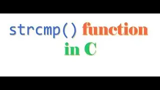 STRCMP Function in C and C++ for comparing 2 char array strings