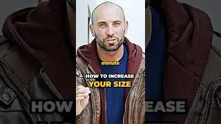 How To Increase Your Size Naturally