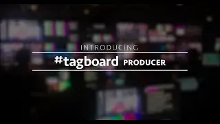 Tagboard Producer