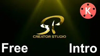 Free Youtube Intro On KineMaster || SP Creator Studio