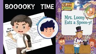 My Weird School Adventures | 2025 | book 3 | Mrs. Loony Eats a Spoon-y! #myweirdschool
