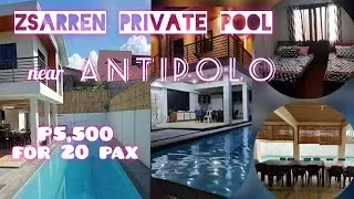 Affordable Private Resort near Antipolo Rizal - Zsarren Private Pool Staycation