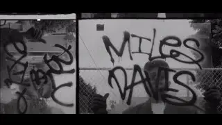 Blu & Exile - Miles Davis (Official Video)