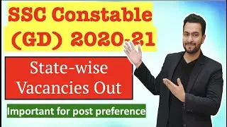 SSC Constable GD 2020-21 State-wise Vacancies Out| Post Preference| SSC CPO 2019 Analysis date?