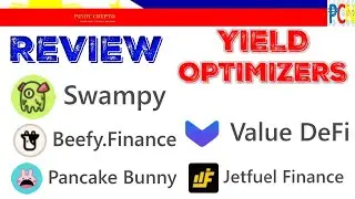 YIELD OPTIMIZERS REVIEW (Swamp Finance, ValueDefi, Beefy Finance, Pancake Bunny, Jet Fuel) | TAGALOG