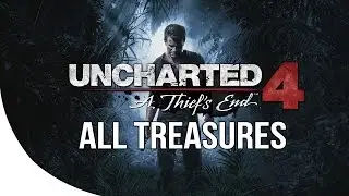Uncharted 4 - All 109 Treasure Collectibles