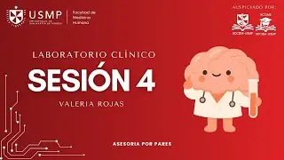 Laboratorio Clínico - Sesión 4 - Laboratorio Hematológico - Valeria Rojas - 2026-0