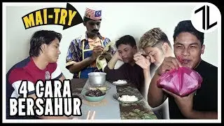 MAI TRY | 4 Cara Untuk Sahur (Barai af)