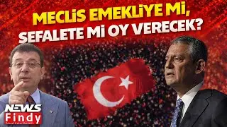 Özel, Meclis Emekliye Mi, Sefalete Mi Oy Verecek? Bu Oylama Unutulmayacak! #emekli #emeklimaaşzammı
