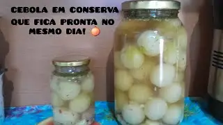 @#CEBOLA EM CONSERVA QUE FICA PRONTA NO MESMO DIA! 🧅