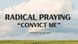 Radical Praying  (2/1/26) Please note Live Stream will now start at 10:50ish  am