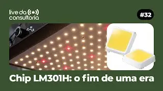 LM301H acabou? Samsung deixa o mercado de LEDs e muda o jogo do cultivo indoor