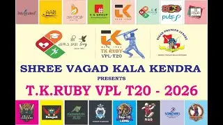 T.K.RUBY VPL 2026 | SHREE VAGAD KALA KENDRA | DAY - 2| LIVE🔴