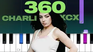 Charli XCX - 360 (Piano Tutorial)