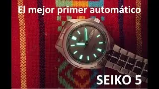Review Seiko 5, El mejor reloj automático de entrada. Precio contenido y precisión de Rolex.